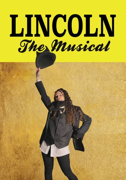 Lincoln the Musical