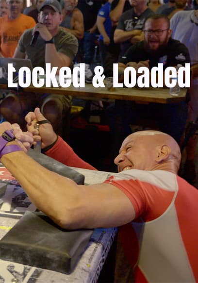 Locked & Loaded: National Armwrestling Championship