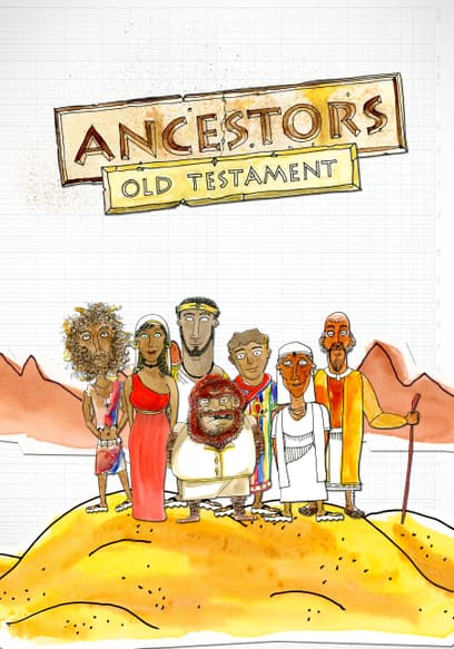 Ancestors: Old Testament