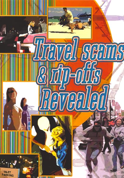 S01:E01 - TRAVEL SCAMS & RIP-OFFS REVEALED LOS ANGELES