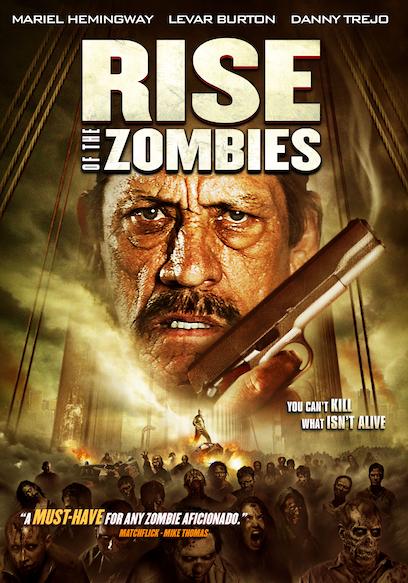 Rise of the Zombies