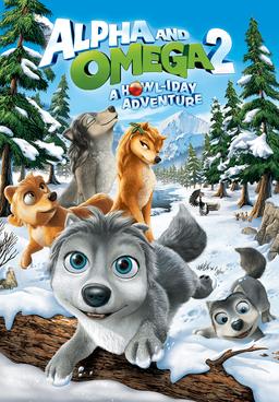 Watch Alpha And Omega 2 A Howl Iday Adventure 2013 Free