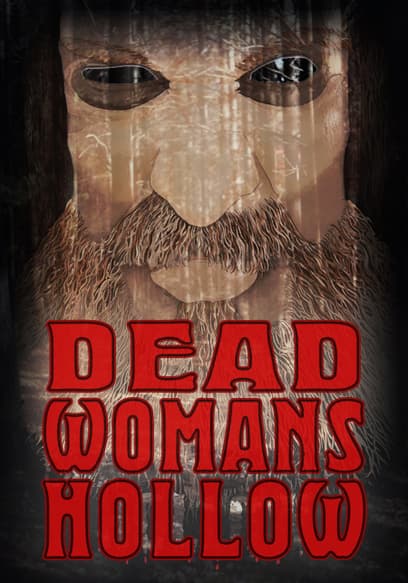 Dead Woman's Hollow