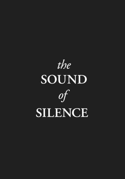 Watch The Sound of Silence (2019) - Free Movies | Tubi