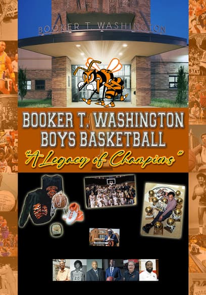 Booker T. Washington Boys Basketball: A Legacy of Champions
