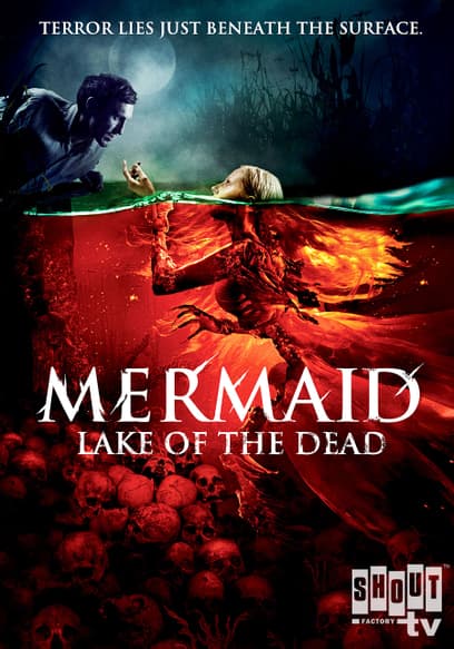 Mermaid: Lake of the Dead