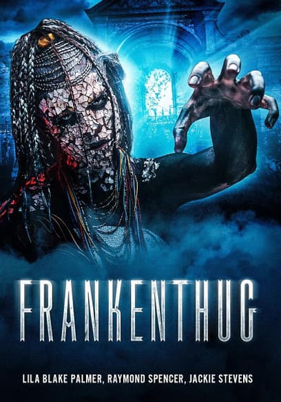 Frankenthug