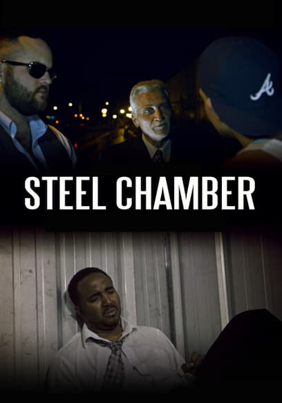 Steel Chamber