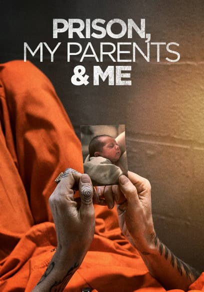 Prison, My Parents & Me