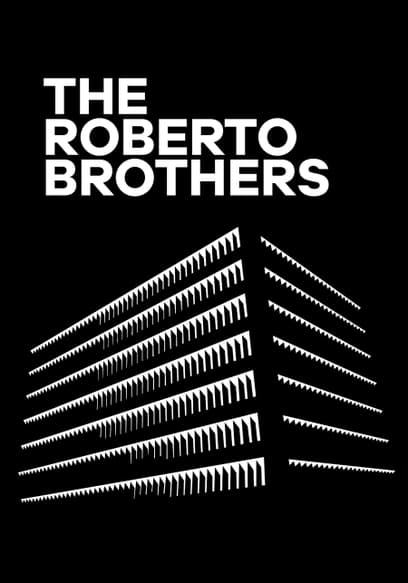 The Roberto Brothers