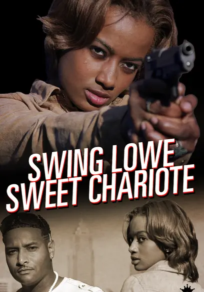Swing Lowe Sweet Chariote