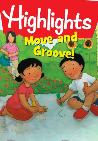 Highlights Watch & Learn!: Move and Groove!