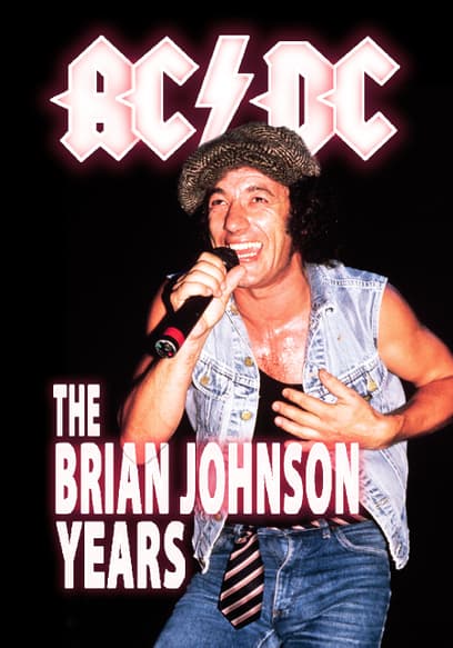 AC/DC: The Brian Johnson Years