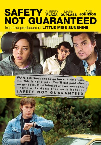 Safety Not Guaranteed