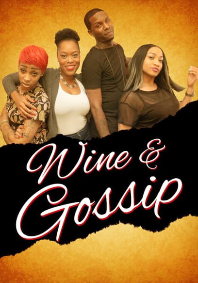 Wine & Gossip
