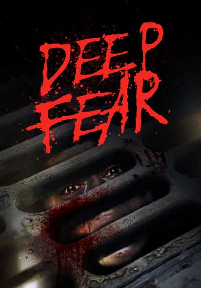 Deep Fear (Subbed)