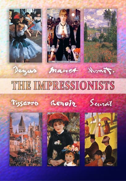 The Impressionists