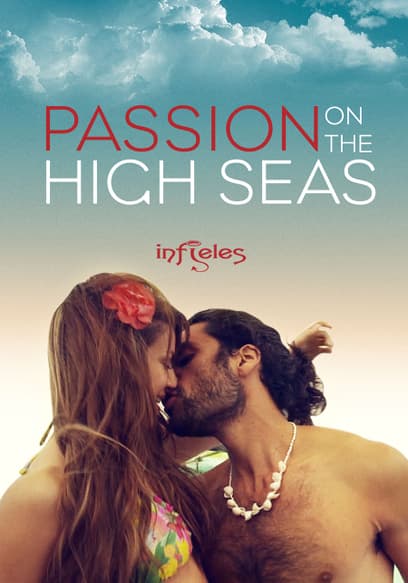Passion on the High Seas