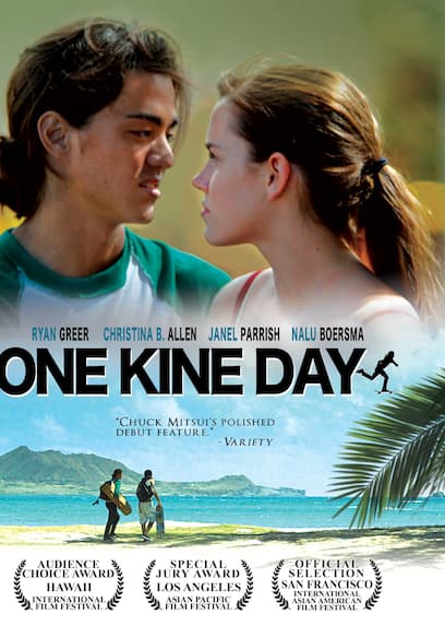 One Kine Day