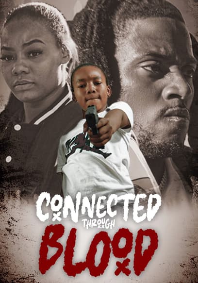 Connected Through Blood