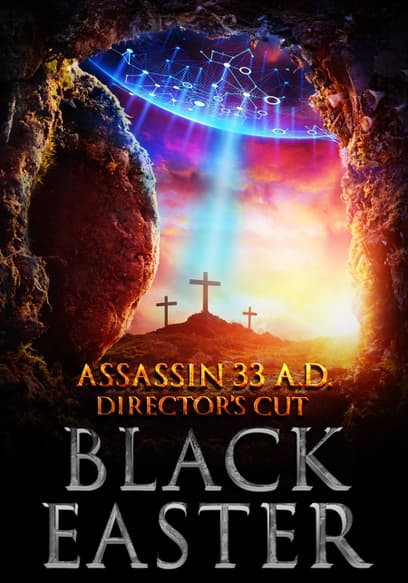 Assassin 33 A.D. - Director's Cut: Black Easter