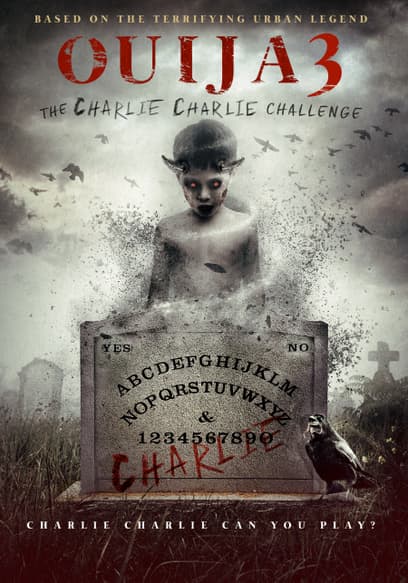 Ouija 3: The Charlie Charlie Challenge