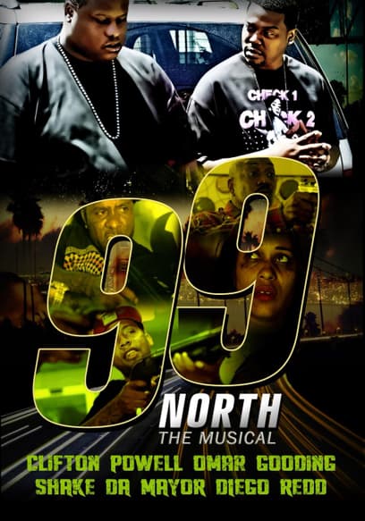 99 North: The Musical