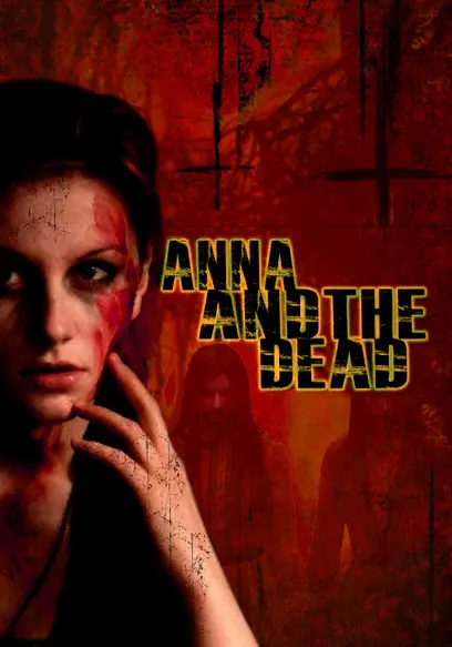 Anna and the Dead