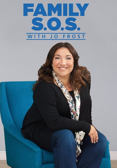 Family S.O.S. With Jo Frost