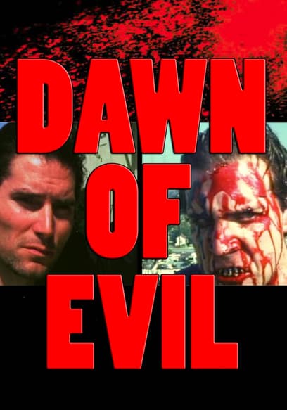Dawn of Evil