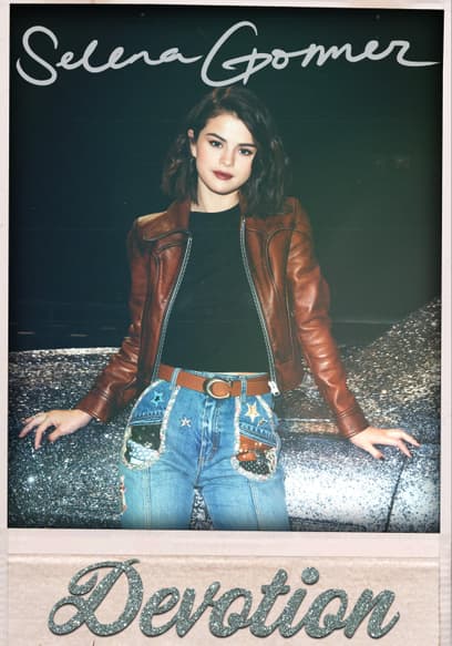 Selena Gomez: Devotion