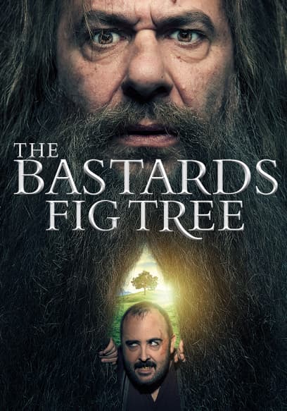 The Bastard's Fig Tree