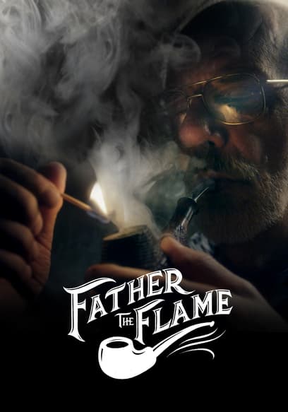 Father the Flame