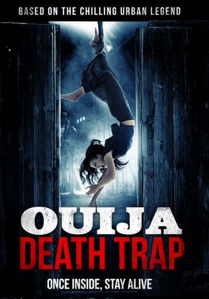 Ouija Death Trap