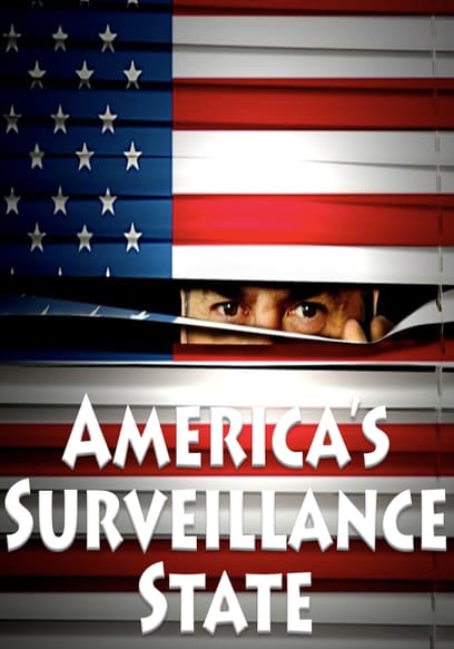 America's Surveillance State