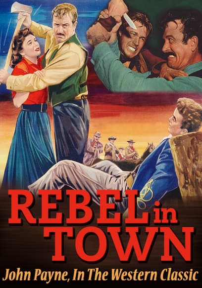 Rebel in Town: John Payne in the Western Classic