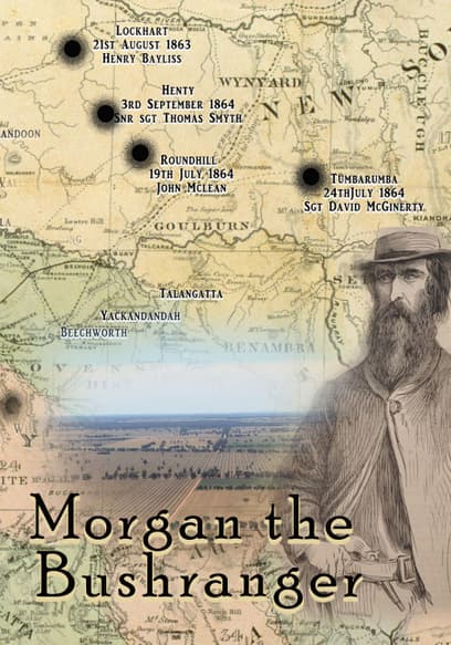 Morgan the Bushranger