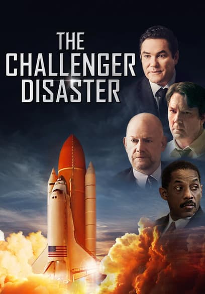 Watch The Challenger Disaster (2019) - Free Movies | Tubi