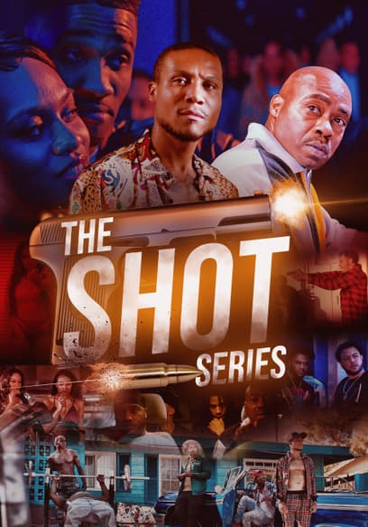 The Shot Series