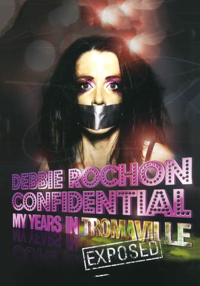 Debbie Rochon Confidential