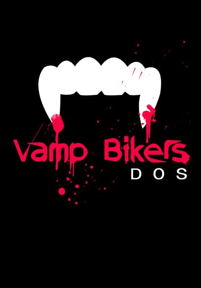 Vamp Bikers Dos