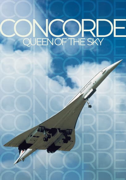 Concorde: Queen of the Sky