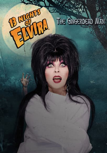 13 Nights of Elvira: Gingerdead Man