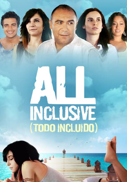 All Inclusive (Todo Incluido)