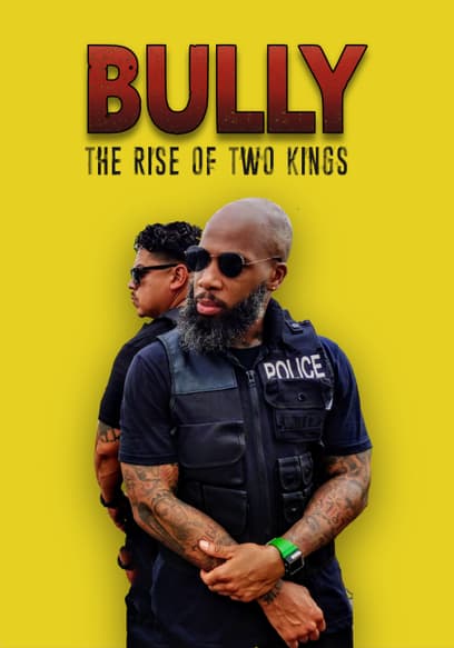 Bully: The Rise of Two Kings