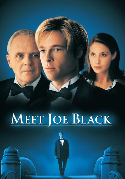 Meet Joe Black