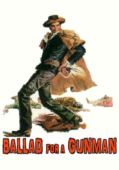 Ballad of a Gunman