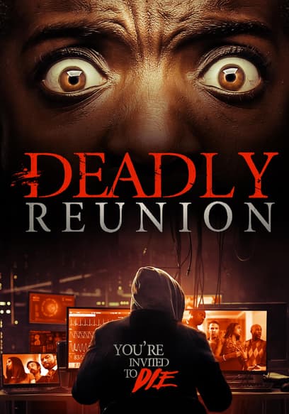 Deadly Reunion