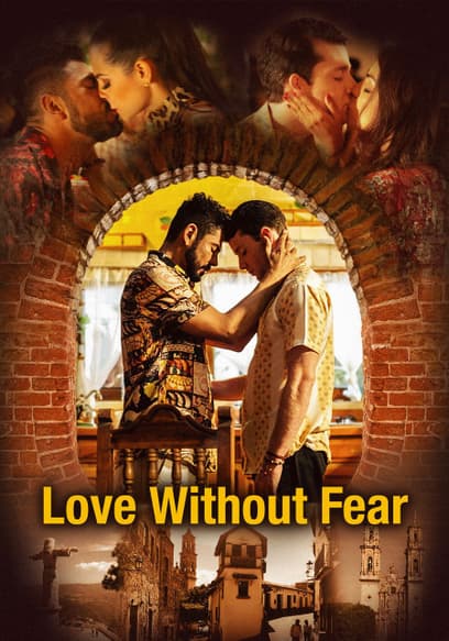 Love Without Fear
