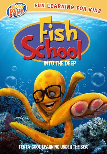 Fish School: Into the Deep